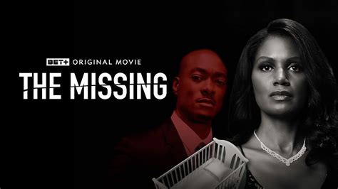 bet plus movie|The Missing .